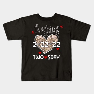 Teaching On Twosday 2/22/2022 Leopard Heart Twosday T-Shirt Kids T-Shirt